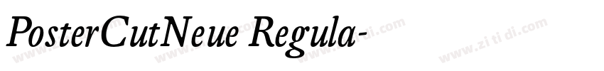 PosterCutNeue Regula字体转换